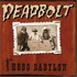 Deadbolt, Hobo Babylon mp3