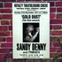 Sandy Denny, 'Gold Dust' Live at the Royalty mp3