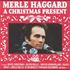 Merle Haggard, A Christmas Present mp3