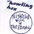 The Howling Hex, Nightclub Version of the Eternal mp3
