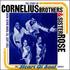 Cornelius Brothers & Sister Rose, The Story of Cornelius Brothers & Sister Rose Too Late to Turn Back Now mp3