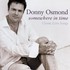 Donny Osmond, Somewhere in Time: Classic Love Songs mp3