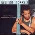 Nestor Torres, Dances, Prayers and Meditations for Peace mp3