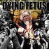 Dying Fetus, Destroy the Opposition mp3