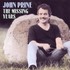 John Prine, The Missing Years mp3