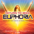Various Artists, Euphoria: Return to Ibiza mp3