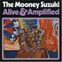 The Mooney Suzuki, Alive and Amplified mp3
