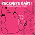 Michael Armstrong, Rockabye Baby! Lullaby Renditions of Bjork mp3