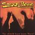 Savoy Brown, You Should Have Been There! mp3