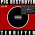 Pig Destroyer, Terrifyer mp3