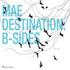 Mae, Destination: B-Sides mp3