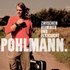 Pohlmann., Zwischen Heimweh und Fernsucht mp3