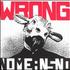NoMeansNo, Wrong mp3
