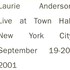 Laurie Anderson, Live at Town Hall New York City September 19-20, 2001 mp3