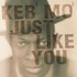 Keb' Mo', Just Like You mp3