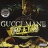 Gucci Mane, Trap-A-Thon mp3