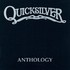 Quicksilver Messenger Service, Anthology mp3