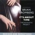 Brian Bromberg, It's About Time: The Acoustic Project mp3