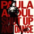 Paula Abdul, Shut Up and Dance: The Dance Mixes mp3
