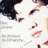 Marc Lavoine, ...les Amours du dimanche... mp3