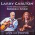Larry Carlton & Robben Ford, Live in Tokyo mp3