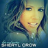 Sheryl Crow, Hits And Rarities mp3