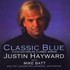 Justin Hayward, Classic Blue (with Mike Batt and the London Philharmonic Orchestra) mp3