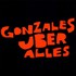 Gonzales, Gonzales Uber Alles mp3