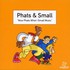 Phats & Small, Now Phats What I Small Music mp3