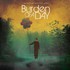 Burden of a Day, Blessed Be Our Ever After mp3