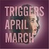 April March, Triggers mp3