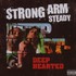 Strong Arm Steady, Deep Hearted mp3
