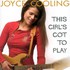 Joyce Cooling, This Girl's Got to Play mp3