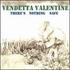 Vendetta Valentine, There's Nothing Safe mp3