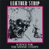 Leaether Strip, Science for the Satanic Citizen mp3
