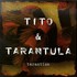 Tito & Tarantula, Tarantism mp3