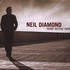 Neil Diamond, Home Before Dark mp3