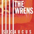 The Wrens, Secaucus mp3