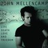 John Mellencamp, Life, Death, Love and Freedom mp3