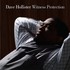 Dave Hollister, Witness Protection mp3
