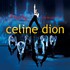 Celine Dion, A New Day... Live in Las Vegas