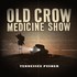 Old Crow Medicine Show, Tennessee Pusher mp3