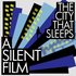 A Silent Film, The City That Sleeps mp3