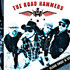 The Road Hammers, Blood Sweat & Steel mp3