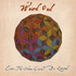 Weird Owl, Ever the Silver Cord Be Loosed mp3