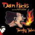 Dan Hicks and The Hot Licks, Tangled Tales mp3