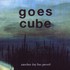 Goes Cube, Another Day Has Passed mp3