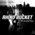 Rhino Bucket, The Hardest Town mp3