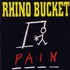 Rhino Bucket, Pain mp3