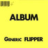 Flipper, Album: Generic Flipper mp3